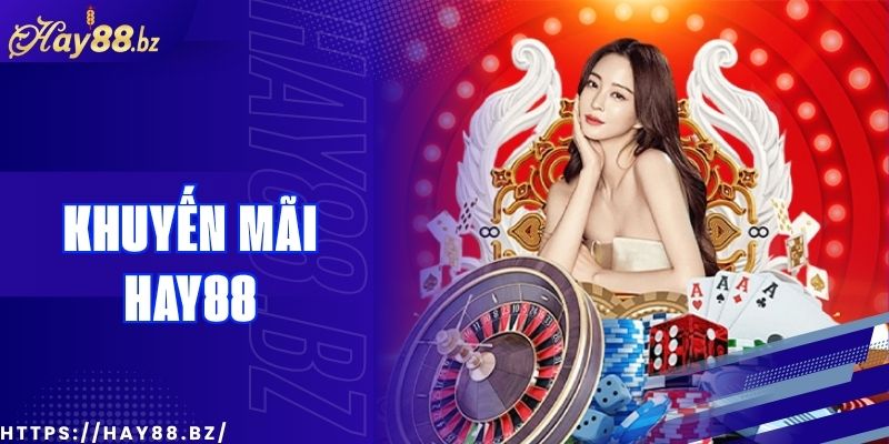 Khuyến Mãi Sinh Nhật Từ Hay88 Dành Cho Thành Viên VIP